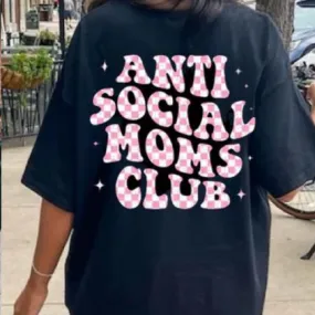 Anti Social Moms Club SHORT Sleeve Adult Tee